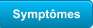 Symptômes