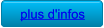 plus d'infos plus d'infos